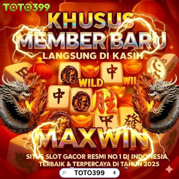TOTO399| Situs Toto 4D & Bandar Togel Online & Slot Maxwin 2025 